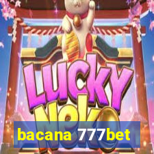 bacana 777bet